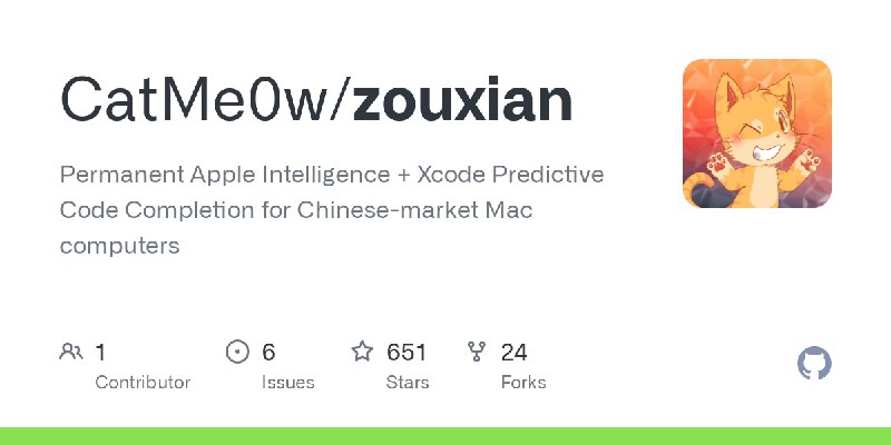 GitHub - CatMe0w/zouxian: Permanent Apple Intelligence + Xcode Predictive Code Completion for Chinese-market Mac computers